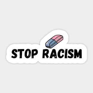 Stop Racism Sticker